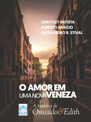 cover image of O amor em uma Nova Veneza